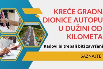 Kreće gradnja dionice duge 17 kilometara